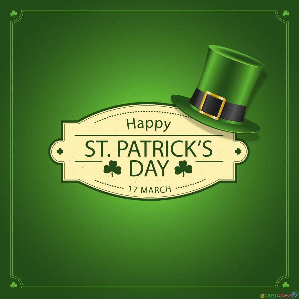 Happy ST. Patrick's Day